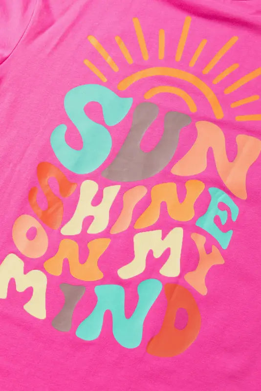 Bright pink sunshine on my mind graphic tee - tops