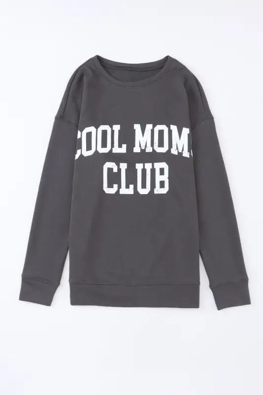 Gray cool moms club drop shoulder sweatshirt - sweatshirts & hoodies