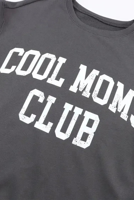 COOL MOMS CLUB Graphic Sweatshirt - Fashionfitz